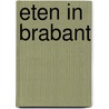 Eten in Brabant door W. Jansen