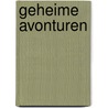 Geheime avonturen by Jl Casanova
