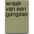Wraak van een gangster