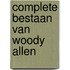 Complete bestaan van woody allen