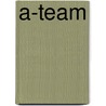 A-team by Richard Heath