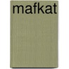 Mafkat by Susy Atkinson