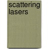 Scattering lasers door T. Savels