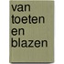 Van toeten en blazen