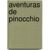Aventuras de pinocchio by Collodi