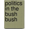 Politics in the bush bush by Walther Donner