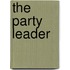 The party leader