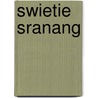 Swietie sranang by Donner