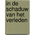 In de schaduw van het verleden