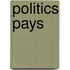 Politics pays