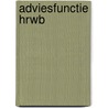 Adviesfunctie hrwb by Unknown