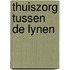 Thuiszorg tussen de lynen