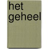 Het geheel by Steenhuis