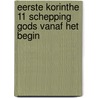 Eerste Korinthe 11 schepping Gods vanaf het begin by Blaauw