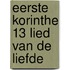 Eerste Korinthe 13 lied van de liefde