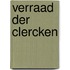 Verraad der clercken