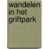 Wandelen in het Griftpark