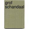 Grof schandaal door Frank Cramer