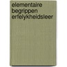 Elementaire begrippen erfelykheidsleer by Kooistra