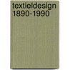 Textieldesign 1890-1990 door Korthals Altes