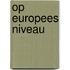 Op Europees niveau