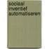 Sociaal inventief automatiseren