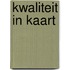 Kwaliteit in kaart
