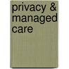 Privacy & managed care by T.F.M. Hooghiemstra