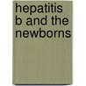 Hepatitis b and the newborns by Damme