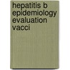 Hepatitis b epidemiology evaluation vacci by Damme