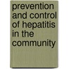 Prevention and control of hepatitis in the community door P. Grosheide