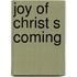 Joy of christ s coming