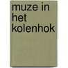 Muze in het kolenhok by Gerrit Komrij