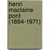 Henri Maclaine Pont (1884-1971) door G. de Vries