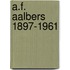 A.F. Aalbers 1897-1961