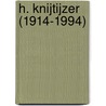 H. Knijtijzer (1914-1994) by W. Hoogerwerf