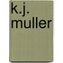 K.J. Muller