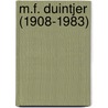 M.F. Duintjer (1908-1983) door T. Claassen