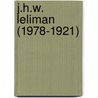 J.H.W. Leliman (1978-1921) door E. Prook