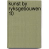 Kunst by ryksgebouwen 10 door Onbekend