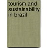 Tourism and sustainability in Brazil by J. Wilde