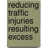 Reducing traffic injuries resulting excess door Onbekend