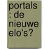 Portals : de nieuwe ELO's?