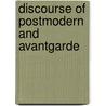 Discourse of postmodern and avantgarde door Paetzold