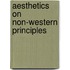 Aesthetics on non-western principles