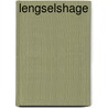 Lengselshage by H. Rouweler