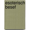 Esoterisch besef door Stef Bos