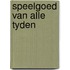 Speelgoed van alle tyden