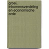 Groei, inkomensverdeling en economische orde by S.K. Kuipers