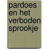 Pardoes en het verboden sprookje door Onbekend